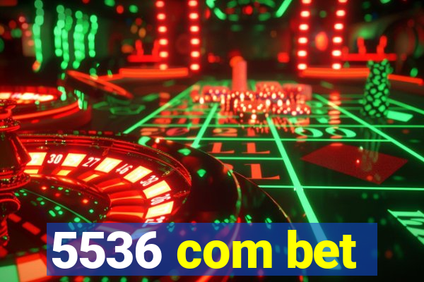 5536 com bet